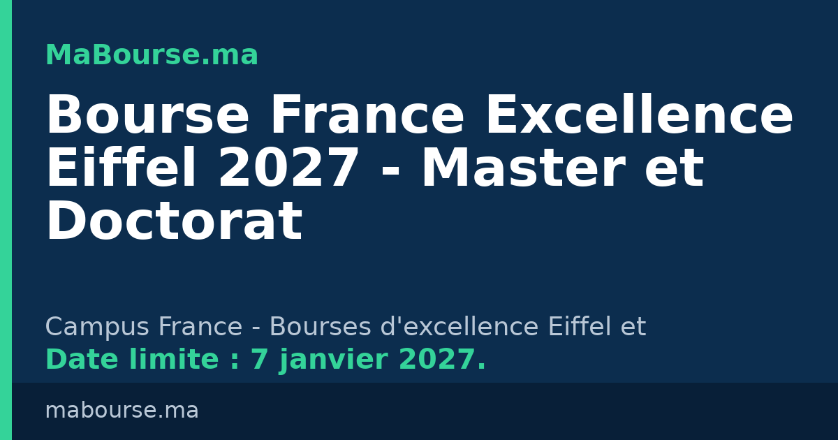 Bourse France Excellence Eiffel 2027 - Master & Doctorat